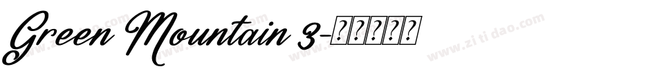 Green Mountain 3字体转换